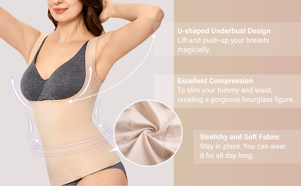 LOW CUT UNDERBUST; EXCELLENT COMPRESSION; STRETCHY AND SOFT FABRIC