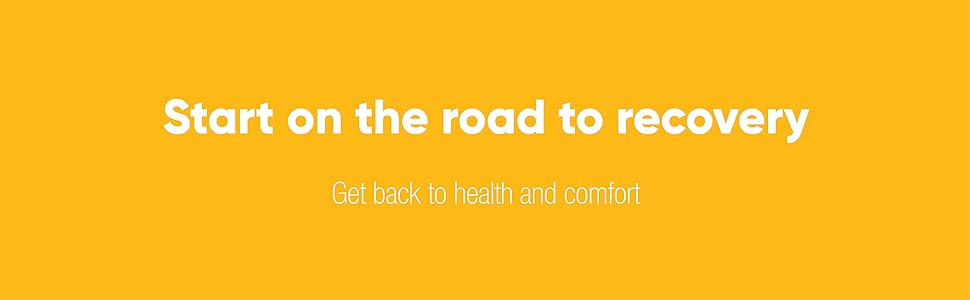 Start on the road to recovery. Get back to health and comfort