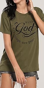 with God All Things are Possible T Shirt