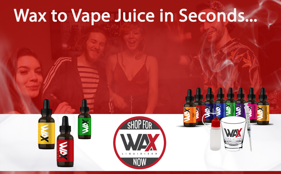 Wax Liquidizer Premium Short Fill ELiquid Vape Juice 50ml Bottle for