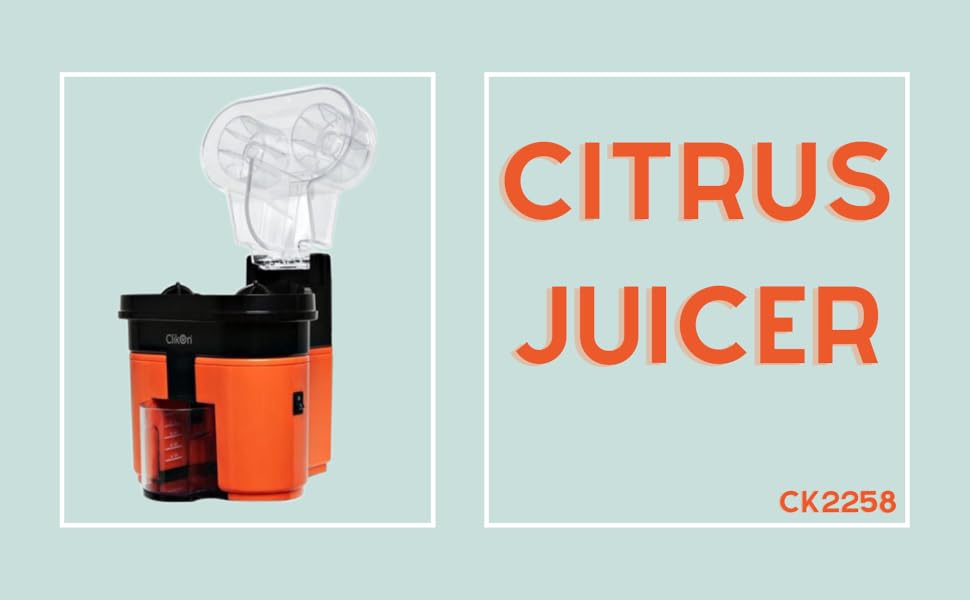 Citrus Juicer;Orange juice;Lemonade;Citrus;Juice maker;Clikon;CK;fresh;juicy;refreshing;cold;drink
