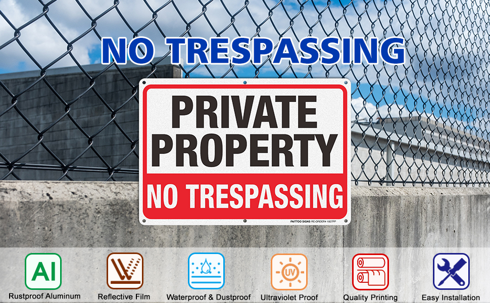 no trespassing signs