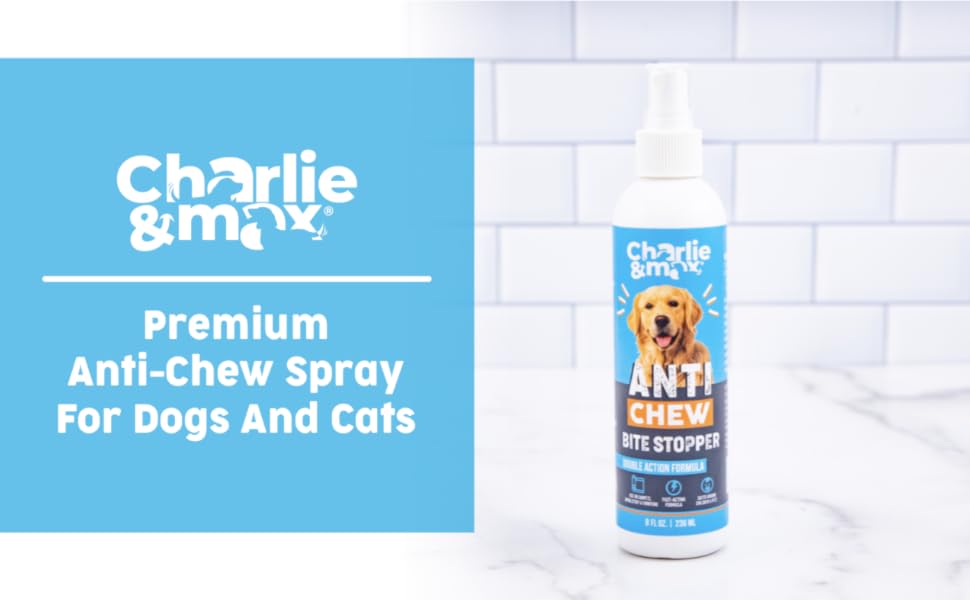 Charlie & Max AntiChew Bite Stopper FastActing Pet