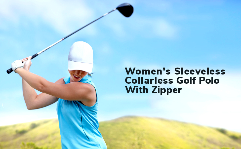 Women's sleeveless collarless golf polo with zipper