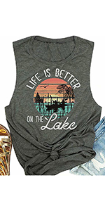 Women Life is Better on The Lake Tank Tops Sleeveless Casual Novelty Funny Graphic Tee Top