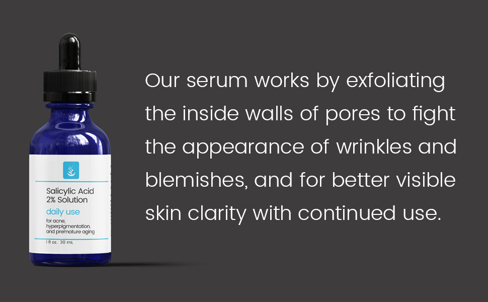 Our serum works by exfoliating the inside walls of pores