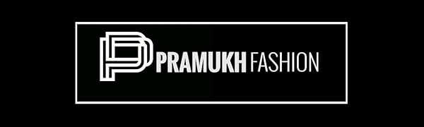 PRAMUKH FASHION