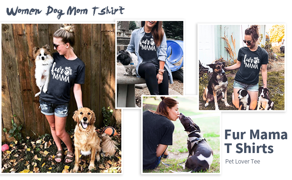 Fur Mama T Shirts Women Dog Mom Tshirt