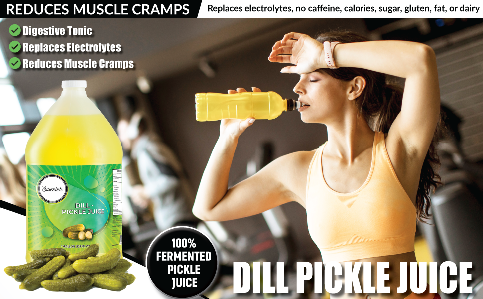 Sweeler Dill Pickle Juice For Leg 1 Gallon and Baltimore Mall Cramps Muscle