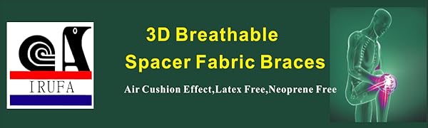 Irufa, spacer fabrics,support,brace, wrap,sleeve,Stabilizer, Splint , 3 D,breathable,air cushion