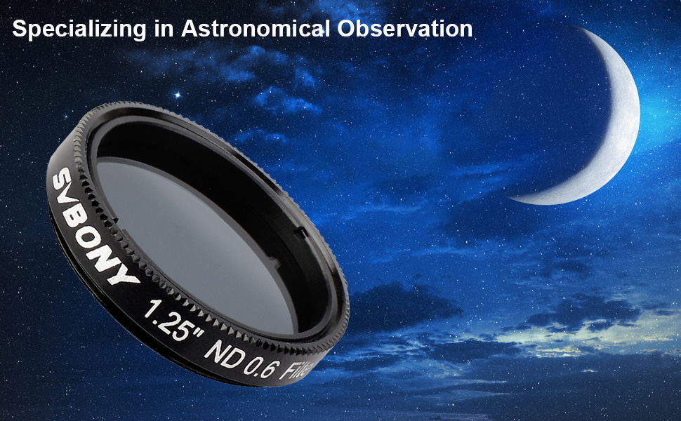 Svbony SV139 Moon Filter ND4, 1.25 Inch 25 Transmission for Crescent