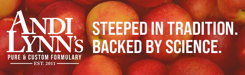 Andi Lynn's - Steeped in Tradition. Backed by Science