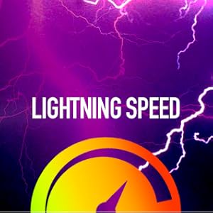 Lightening Speed