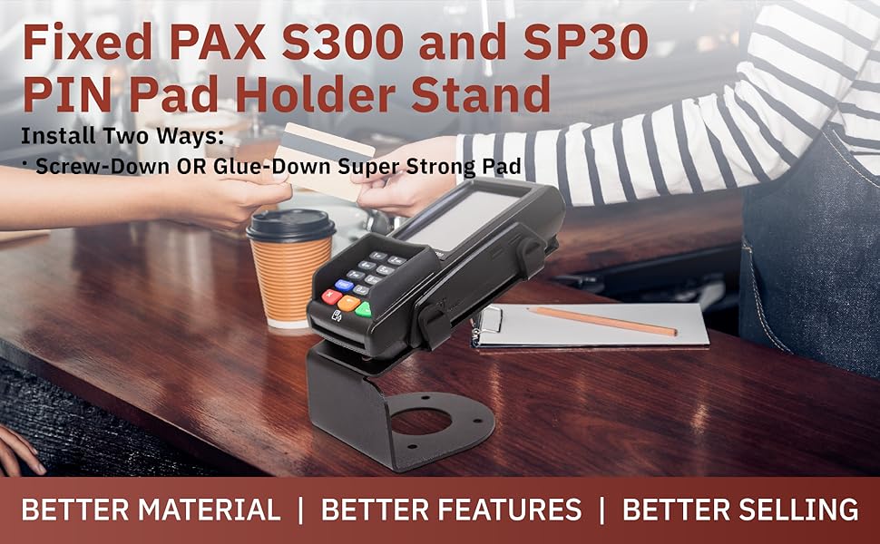Discount Credit Card Supply DCCStands Fixed Pax S300 and
