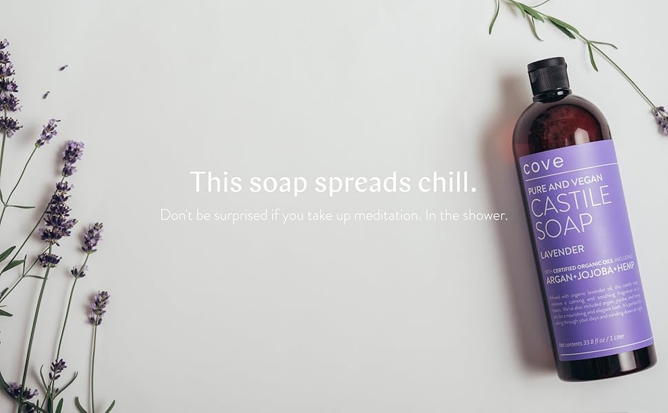 This soap spreads chill. Don't be surprised if you take up meditation. In the shower.
