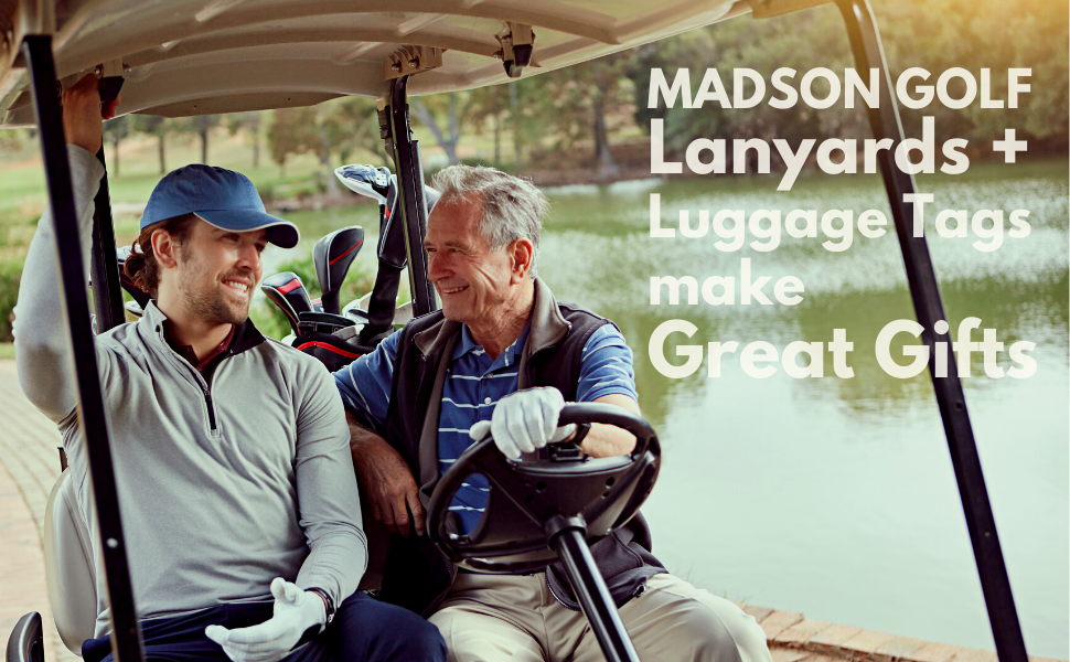 MADSON GOLF Lanyards +  Luggage Tags make Great Gifts
