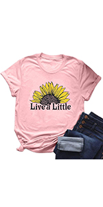 Live A Little Shirt Women Cute Sunflower Graphic Short Sleeve T Shirt Casual Tops Tees