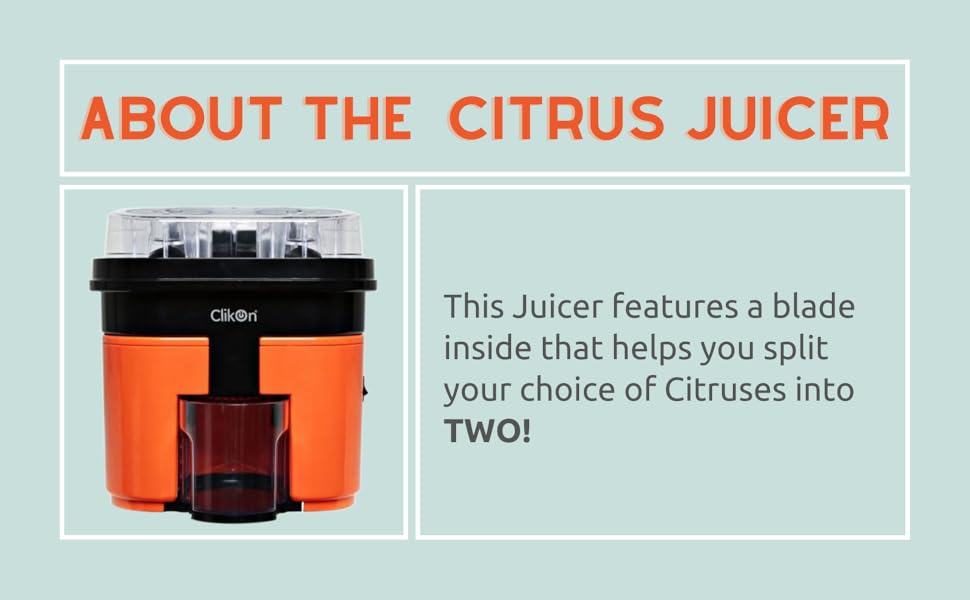 Citrus Juicer;Orange juice;Lemonade;Citrus;Juice maker;Clikon;CK;fresh;juicy;refreshing;cold;drink