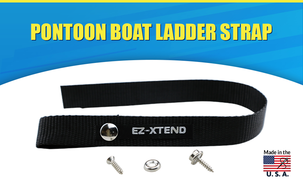 EZXtend Pontoon Boat Accessories Ladder Strap