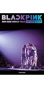 BLACKPINK WORLD TOUR IN YOUR AREA 初回限定盤 BLACKPINK / BLACKPINK 2019-2020 WORLD TOUR IN YOUR AREA
