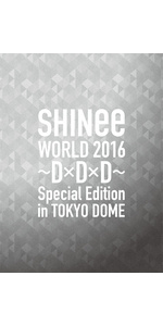 Amazon.co.jp: SHINee WORLD 2016~D×D×D~ Special Edition in