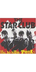 THE STAR CLUB 『BREACH OF THE PEACE 』限定盤 Amazon.co.jp: HELLO NEW PUNKS: ミュージック