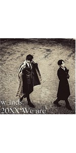 ラスト1点　w-inds. 20XX We are DVD w-inds.:New Album「20XX “We are”」発売中！