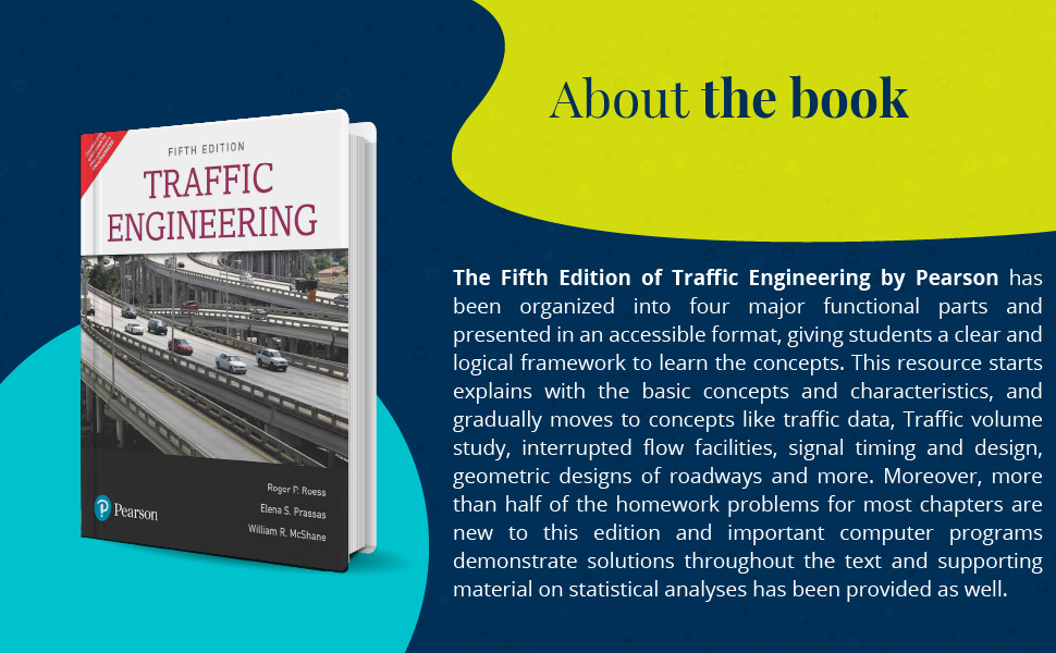 Traffic Engineering Fifth Edition Roess, Elena S. Prassas, William R. McShane 9789353434854