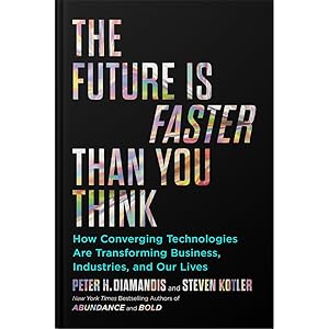 The Future Is Faster Than You Think