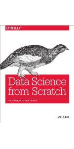 Data Science from Scratch: Amazon.co.uk: Grus, Joel: 9781491901427: Books