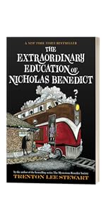 The Extraordinary Education of Nicholas Benedict by Trenton Lee Stewart