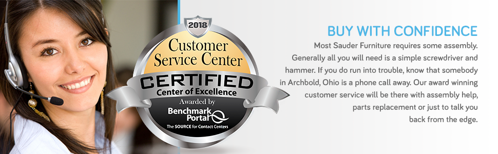 Buy with confidence. Sauder’s Award-winning customer service will be there every step of the way.