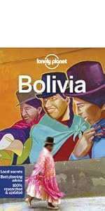 Lonely Planet Bolivia (Travel Guide)