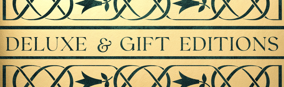 Deluxe & Gift Editions 