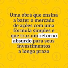 A fórmula mágica de Joel Greenblatt, Benvirá, finanças pessoais e investimentos, best seller do NYT