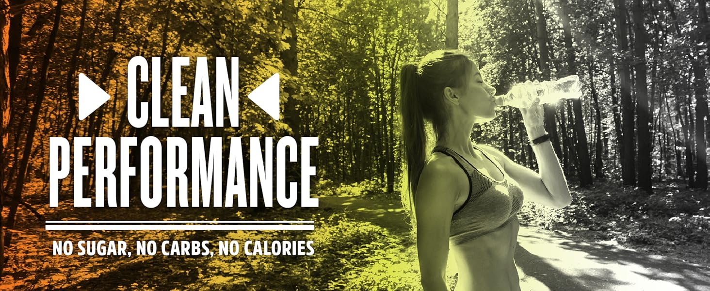 Clean performance, no sugar, no carbs, no calories