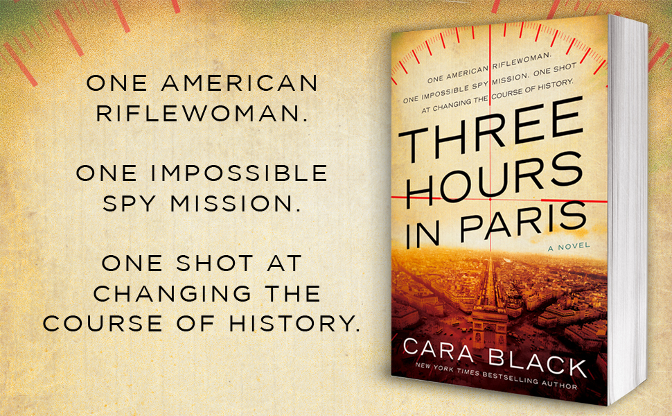 Three Hours in Paris (A Kate Rees WWII Novel) 9781641292580 Black, Cara Books