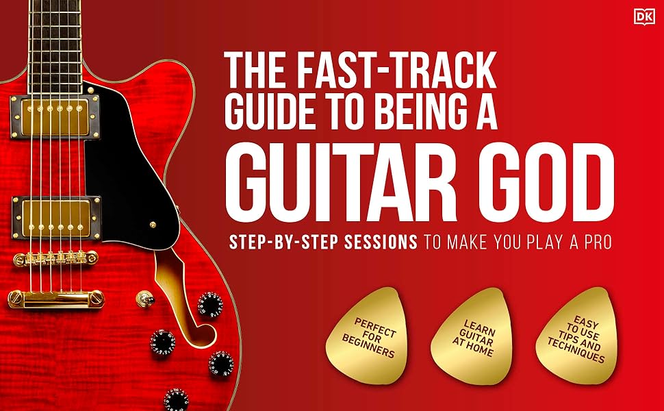 Beginner's StepbyStep Guitar The Complete Guide by DK
