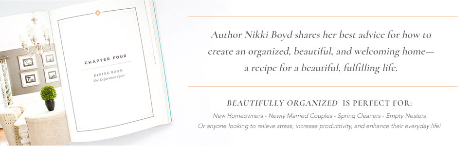 beautifully organized nikki boyd home