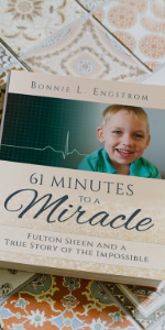 saints, miracles, Catholic reading, Fulton Sheen