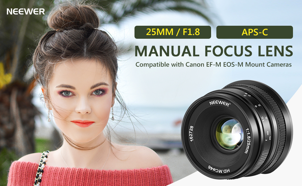 Neewer 25mm f/1.8 Large Aperture Wide Angle Lens Manual Focus APSC