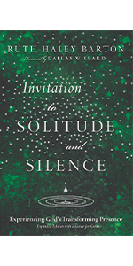 Invitation To Solitude And Silence Experiencing God S Transforming Presence Transforming Resources Barton Ruth Haley Willard Dallas Amazon Com Books Invitation To Solitude And Silence Experiencing God S Transforming Presence Transforming Resources Barton Ruth Haley Willard Dallas Amazon Com Books