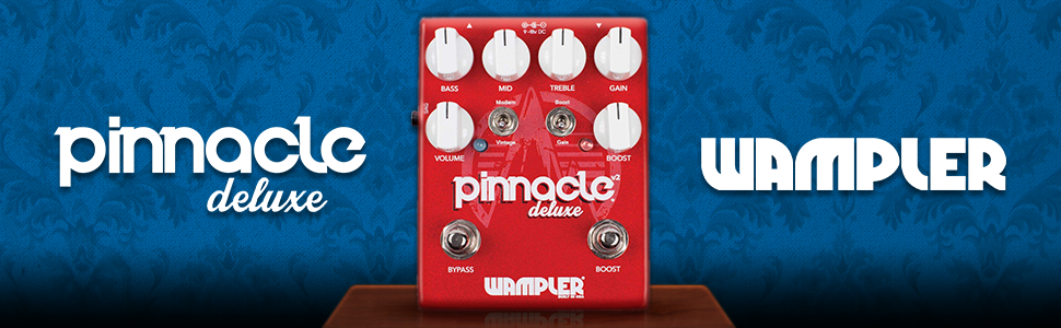 【最終値下げ】Wampler Pedals Pinnacle Pinnacle Deluxe v2 - Wampler Pedals