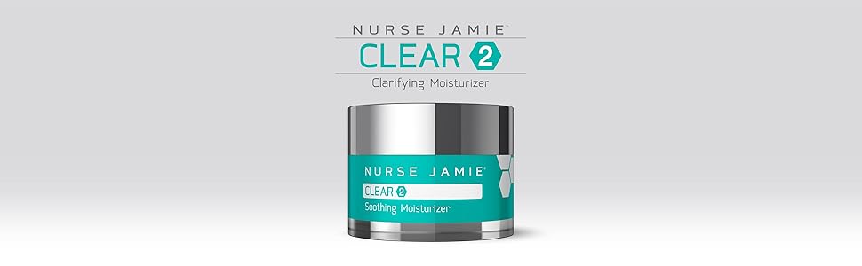 Nurse Jamie, Clear 2, Moisturizer, Acne, Acne Treatment, Clear skin, skin care, beauty