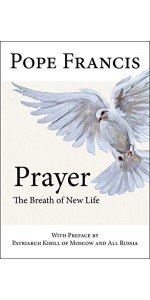 Prayer: The Breath of New Life