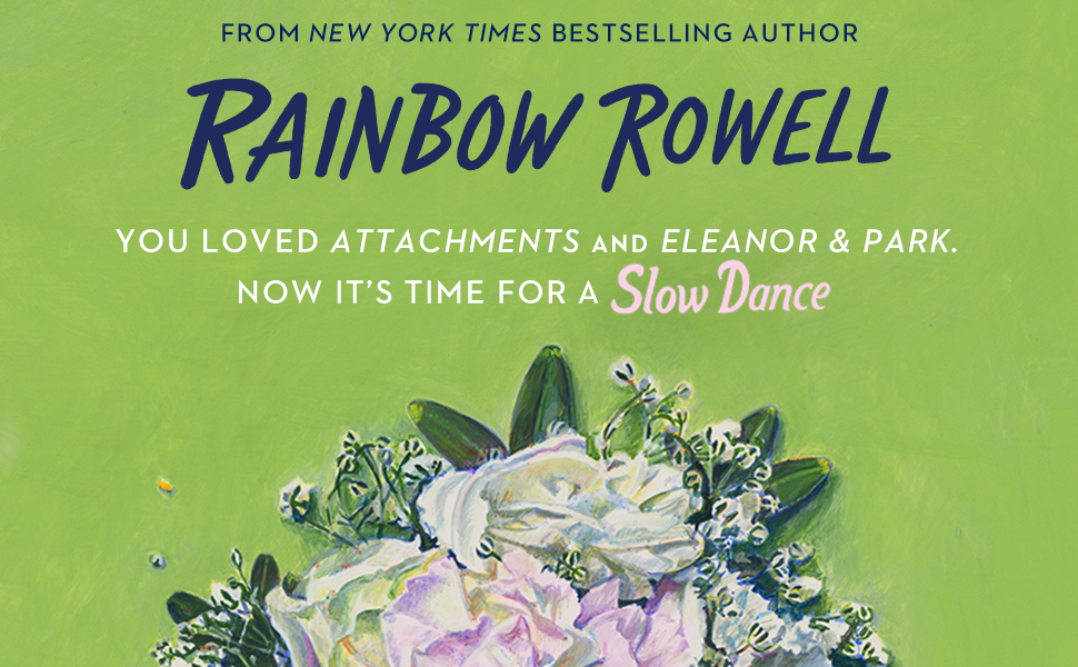 Slow Dance A Novel Rowell, Rainbow 9780063380196 Books