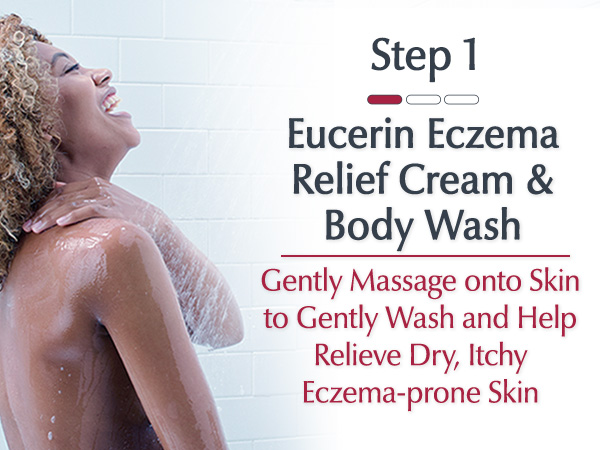 Step 1: Massage Eczema Relief Body Wash onto skin to gently wash and relieve Eczema-prone skin