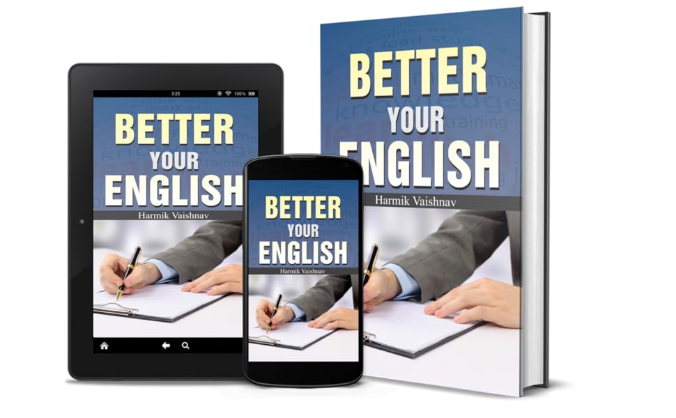 Better Your English by HARMIK VAISHNAV
