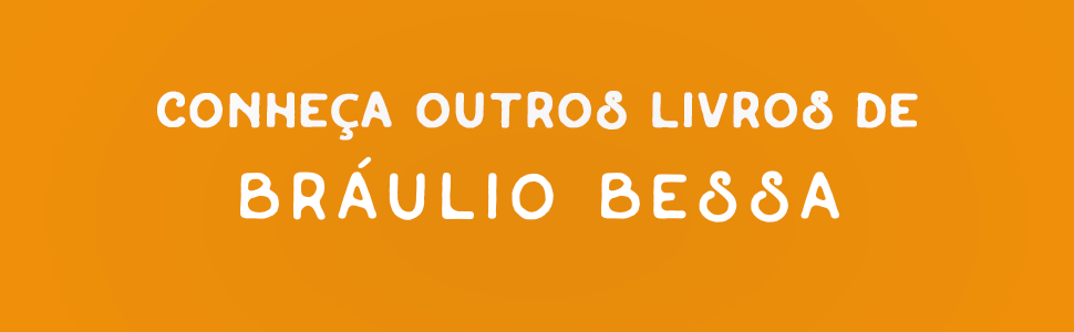 bráulio bessa, um carinho na alma