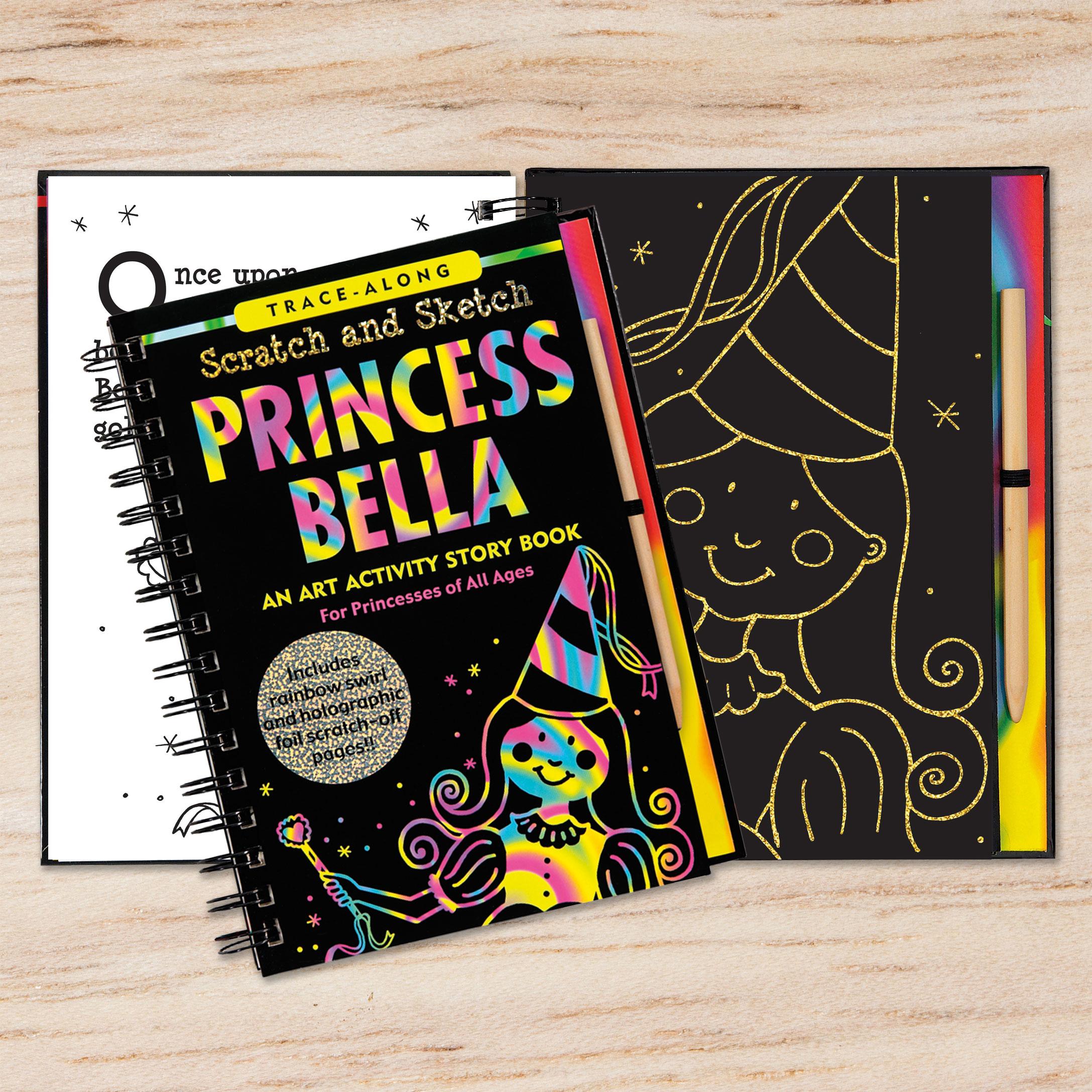 Princess Bella Scratch And Sketch An Art Activity Story Book For